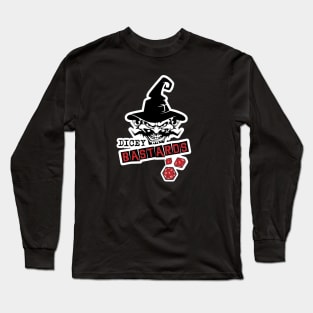 Dicey B*stards! Long Sleeve T-Shirt